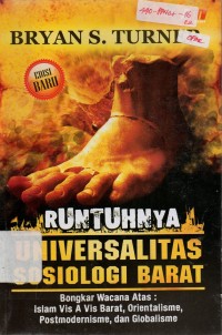 Runtuhnya Universalitas Sosiologi Barat