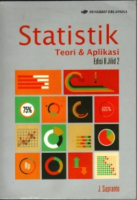 STATISTIK : Teori & APLIKASI ed.8 jil. 2