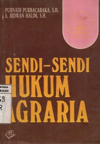 Sendi-Sendi Hukum Agraria