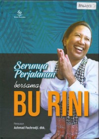 Serunya Perjalanan Bersama Bu Rini