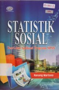 Statistik Sosial : Teori dan Aplikasi Program SPSS