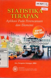 Statistika Terapan : Aplikasi Pada Perencanaan dan Ekonomi