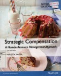 Strategic Compensation: A Human Resource Management Approach