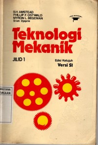 TEKNOLOGI MEKANIK 1