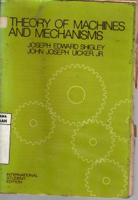 THEORY OF MACHINES AND MECHANISMS