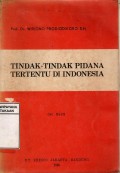 TINDAK-TINDAK PIDANA TERTENTU DI INDONESIA