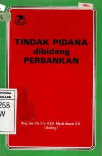 TINDAK PIDANA DIBIDANG PERBANKAN