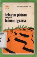 Teberan Pikiran Mengenai Hukum Agraria