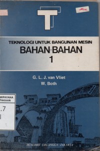 Teknologi Untuk Bangunan Mesin Bahan-Bahan 1