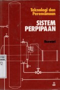 Teknologi dan Perencanaan Sistem Perpipaan