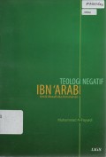 Teologi Negatif Ibn 'Arabi: Kritik Metafisika Ketuhanan