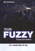 Teori Fuzzy : Konsep dan Aplikasi