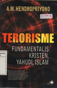 Terorisme - Fundamentalis Kristen, Yahudi, Islam