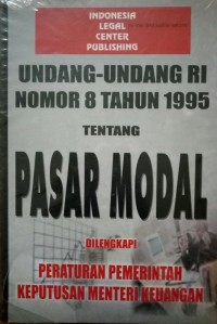 Undang-undang RI Nomor 8 Tahun 1995 tentang Pasar Modal