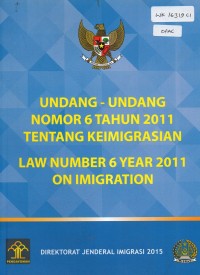 Undang-undang Nomor 6 Tahun 2011 Tentang Keimigrasian