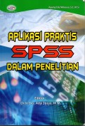 Aplikasi Praktis SPSS dalam Penelitian