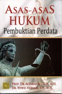 ASAS-ASAS HUKUM PEMBUKTIAN PERDATA