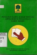 Penulisan Karya Ilmiah Tentang Aspek Hukum Penggunaan Kartu Kredit