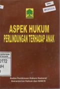 Aspek Hukum Perlindungan Terhadap Anak