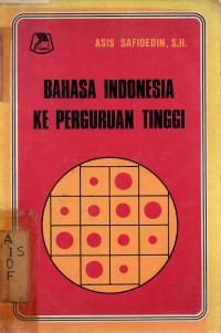 Bahasa Indonesia Ke Perguruan Tinggi