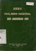 Biografi Pahlawan Nasional Dari Lingkungan ABRI