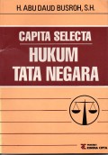 Capita Selecta Hukum Tata Negara