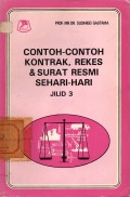 Contoh-contoh Kontrak-kontrak, Rekes-rekes dan Surat-surat Resmi Sehari-hari