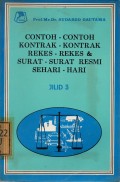 Contoh-contoh Kontrak-kontrak, Rekes-rekes dan Surat-surat Resmi Sehari-hari