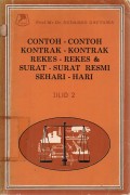 Contoh-contoh Kontrak-kontrak, Rekes-rekes dan Surat-surat Resmi Sehari-hari