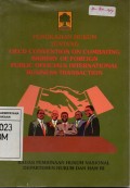 Pengkajian Hukum Tentang OECD Convention On Combating Bribery Of Foreign Public Officials International Business Transaction