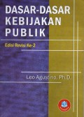 Dasar-Dasar Kebijakan Publik