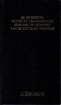 De Wetboeken, Wetten En Verordeningen, Benevens De Grondwet Van De Republiek Indonesie