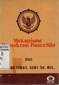 Mekanisme Demokrasi Pancasila