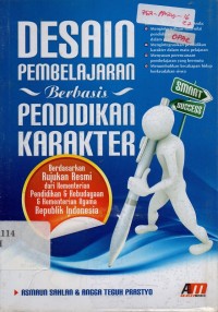 Desain Pembelajaran Berbasis Pendidikan Karakter