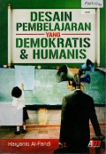 Desain Pembelajaran Yang Demokratis & Humanis