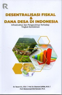 Desentralisasi Fiskal & Dana Desa Di Indonesia