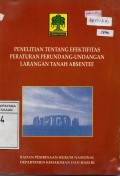 Penelitian Tentang Efektifitas Peraturan Perundang-Undangan Larangan Tanah Absentee