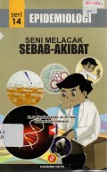 Epidemiologi : Seni Melacak Sebab-Akibat