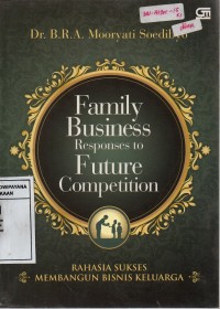 Family Business Responses To Future Competition