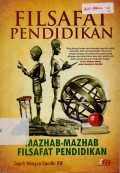 Filsafat Pendidikan: Mazhab-Mazhab Filsafat Pendidikan