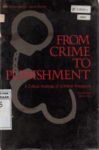 From Crime To Punishment: A Critical Analysis Of Criminal Procedure