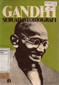 Gandhi: Sebuah Otobiografi