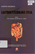 Kapita Selekta : Gastroenterologi