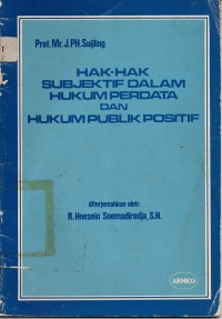 Hak-Hak Subjektif Dalam Hukum perdata Dan Hukum Publik Positif