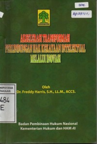 Akselerasi Transformasi Perlindungan Hak Kekayaan Intelektual Melalui Inovasi