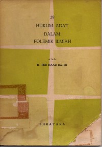 Hukum Adat Dalam Polemik Ilmiah