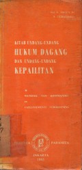 Kitab Undang-Undang Hukum Dagang dan Undang-Undang Kepailitan cet. 14