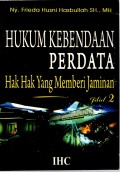 HUKUM KEBENDAAN PERDATA ; Hak-hak yang memberi jaminan jil. 2