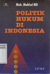 Politik Hukum di Indonesia