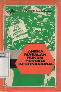 Aneka Masalah Hukum Perdata Internasional